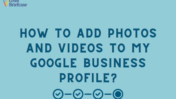 how-to-add-photos-and-videos-to-my-google-business-profile