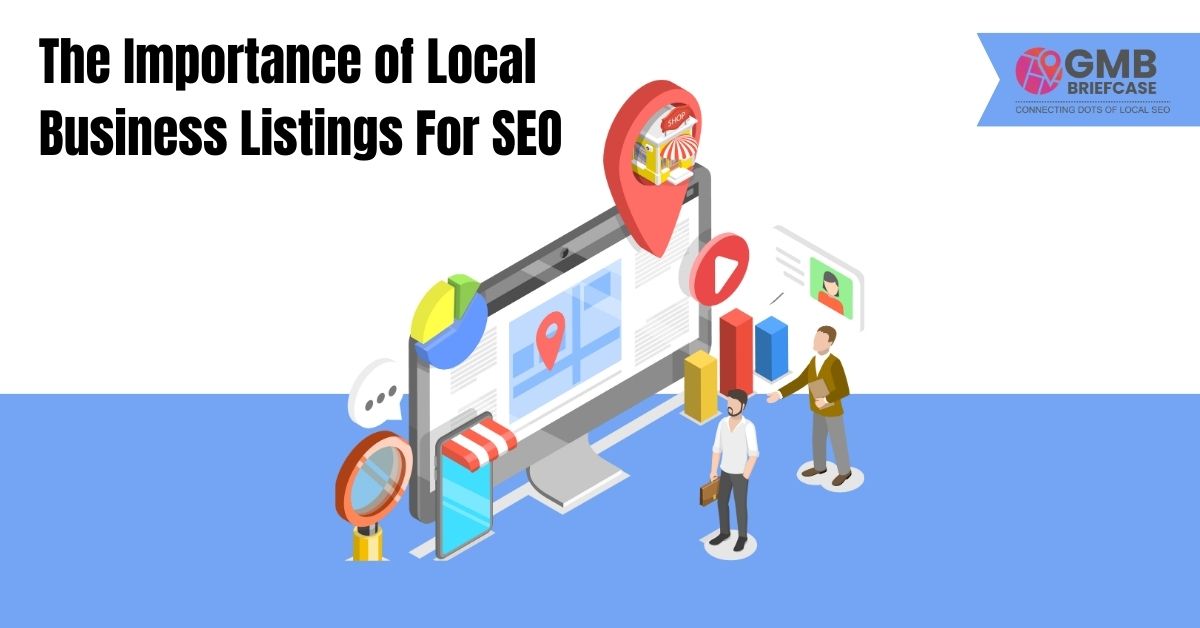 The Importance of Local Business Listings For SEO