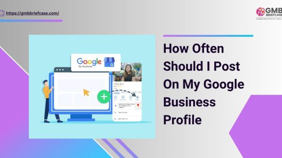 How Often Should I Post On My Google Business Profile