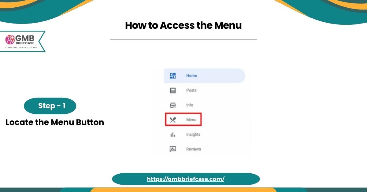 How to Access the Menu - Locate the Menu Button