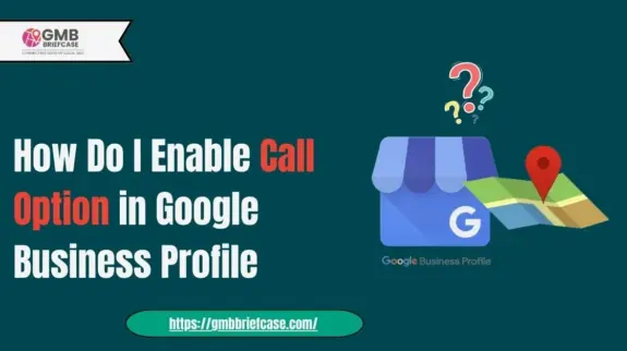 how-do-i-enable-the-call-option-in-google-business-profile
