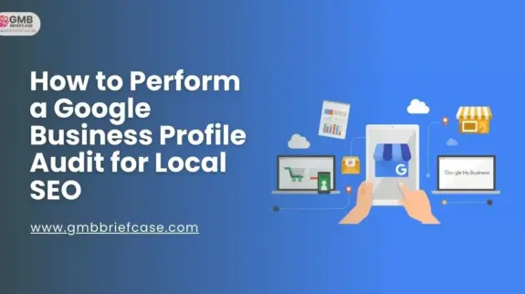feature image of How to Perform a Google Business Profile Audit for Local SEO