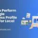 feature image of How to Perform a Google Business Profile Audit for Local SEO